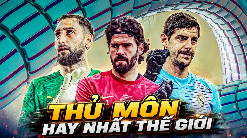 Thủ môn hay nhất thế giới cần kết hợp phản xạ, khả năng đối mặt, chơi chân, chỉ huy hàng thủ và duy trì sự ổn định trong những trận đấu lớn.